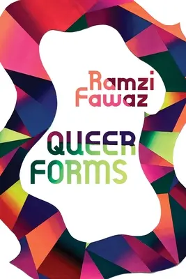 Queer formák - Queer Forms