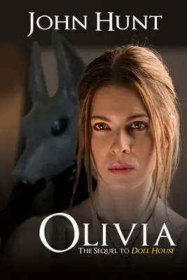 Olivia: A babaház folytatása - Olivia: The Sequel to Doll House