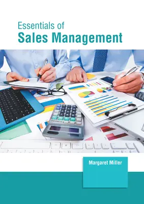 Az értékesítési menedzsment alapjai - Essentials of Sales Management