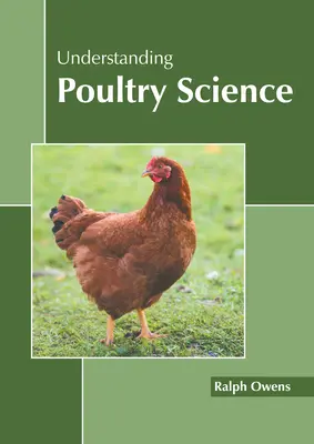 A baromfitenyésztés megértése - Understanding Poultry Science