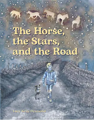 A ló, a csillagok és az út - The Horse, the Stars, and the Road