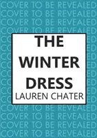 Téli ruha - Két évszázadok által elválasztott nőt egy gyönyörű selyemruha köt össze. - Winter Dress - Two women separated by centuries drawn together by one beautiful silk dress