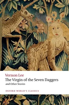 A hét tőr szűze: És más történetek - The Virgin of the Seven Daggers: And Other Stories