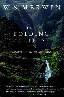 Az összehajló sziklák: Egy elbeszélés - The Folding Cliffs: A Narrative