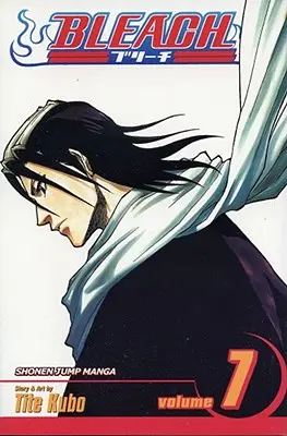 Bleach, 7. kötet: 7. kötet - Bleach, Vol. 7: Volume 7