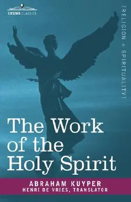 A Szentlélek munkája - The Work of the Holy Spirit