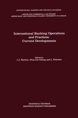 Nemzetközi banki műveletek és gyakorlatok: A bankközi banki szolgáltatások: Jelenlegi fejlemények - International Banking Operations and Practices: Current Developments