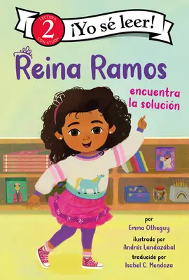 Reina Ramos Encuentra La Solucin: Reina Ramos Works It Out (Spanish Edition)