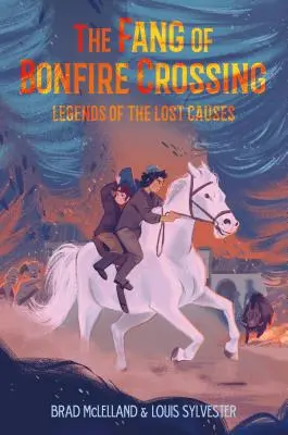 A Máglya-tűzkereszteződés agyara: Az elveszett okok legendái - The Fang of Bonfire Crossing: Legends of the Lost Causes