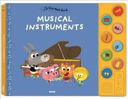 Az első zenei könyvem: Hangszerek - My First Music Book: Musical Instruments