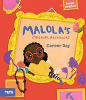 Malola múzeumi kalandjai: Mola Malola: Karriernap - Malola's Museum Adventures: Career Day