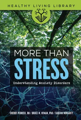 Több mint stressz: A szorongásos zavarok megértése - More Than Stress: Understanding Anxiety Disorders