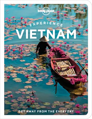 Vietnam megtapasztalása 1 - Experience Vietnam 1