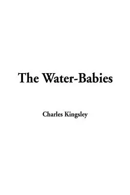 A vízibabák - The Water-Babies