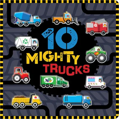 10 hatalmas teherautó - 10 Mighty Trucks