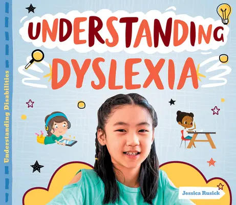 A diszlexia megértése - Understanding Dyslexia