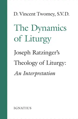 A liturgia dinamikája: Joseph Ratzinger liturgia-teológiája - The Dynamics of the Liturgy: Joseph Ratzinger's Theology of Liturgy