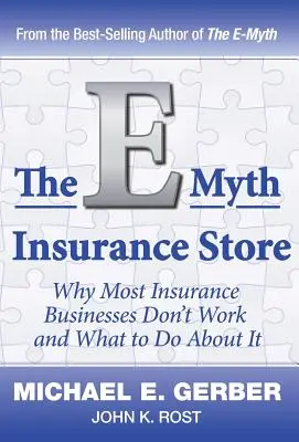 Az E-Mítosz biztosítási bolt - The E-Myth Insurance Store