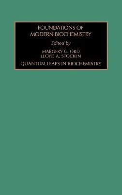 Kvantumugrások a biokémiában: Volume 2 - Quantum Leaps in Biochemistry: Volume 2