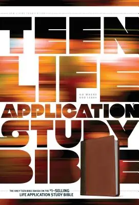 Teen Life Application Study Bible (NLT) - Teen Life Application Study Bible NLT