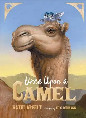 Volt egyszer egy teve - Once Upon a Camel