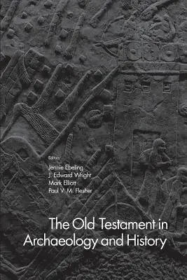 Az Ószövetség a régészetben és a történelemben - The Old Testament in Archaeology and History