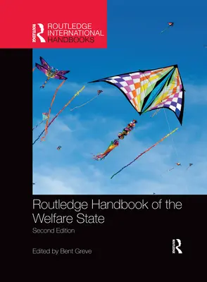 A jóléti állam Routledge kézikönyve - Routledge Handbook of the Welfare State