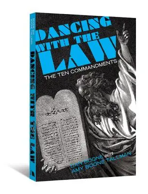 Tánc a törvénnyel: A Tízparancsolat - Dancing with the Law: The Ten Commandments