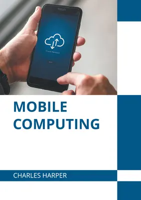 Mobil számítástechnika - Mobile Computing