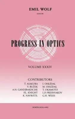 Haladás az optikában: 34. kötet - Progress in Optics: Volume 34