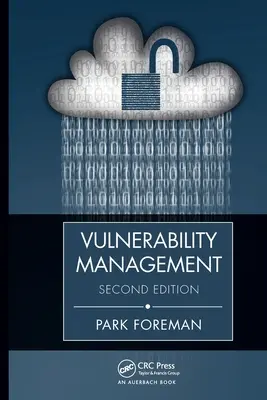 A sebezhetőség kezelése - Vulnerability Management