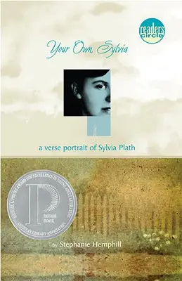 A magadé, Sylvia: Sylvia Plath verses portréja - Your Own, Sylvia: A Verse Portrait of Sylvia Plath