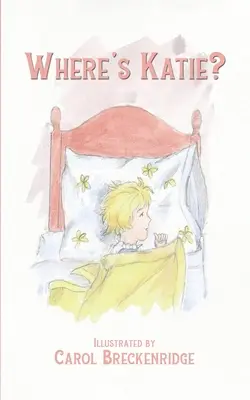 Hol van Katie? - Where's Katie?