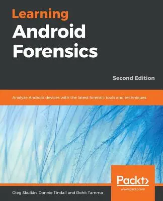 Tanulás Android törvényszéki - Learning Android Forensics