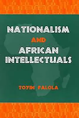 Nacionalizmus és afrikai értelmiségiek - Nationalism and African Intellectuals