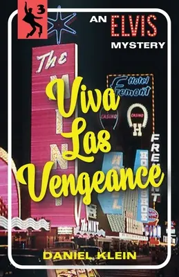 Viva Las Vengeance: Egy Elvis-rejtély - Viva Las Vengeance: An Elvis Mystery