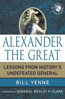 Nagy Sándor - Alexander the Great