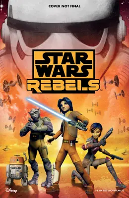 Star Wars: Lázadók - Star Wars: Rebels