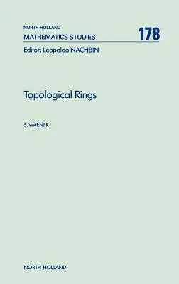 Topológiai gyűrűk: 178. kötet - Topological Rings: Volume 178