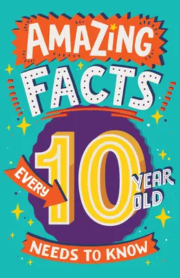 Csodálatos tények, amiket minden 10 évesnek tudnia kell - Amazing Facts Every 10 Year Old Needs to Know