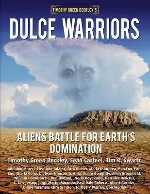 Dulce Warriors: Idegenek harca a Föld uralmáért - Dulce Warriors: Aliens Battle for Earth's Domination