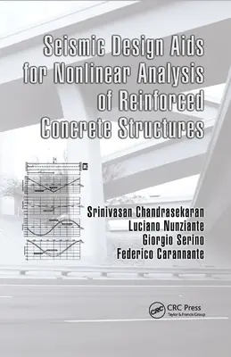 Szeizmikus tervezési AIDS vasbetonszerkezetek nemlineáris elemzéséhez - Seismic Design AIDS for Nonlinear Analysis of Reinforced Concrete Structures