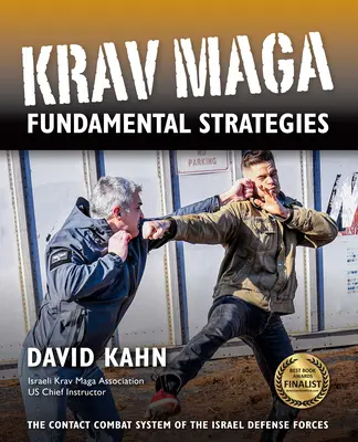 Krav Maga alapvető stratégiák - Krav Maga Fundamental Strategies