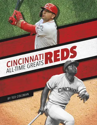 Cincinnati Reds Minden idők legnagyobbjai - Cincinnati Reds All-Time Greats