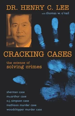 Repedező esetek: A bűncselekmények megoldásának tudománya - Cracking Cases: The Science of Solving Crimes