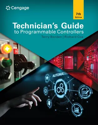 Technikusok útmutatója a programozható vezérlőkhöz - Technician's Guide to Programmable Controllers