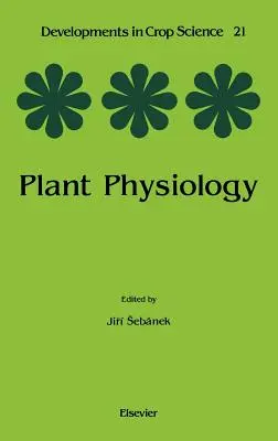 Növényi fiziológia: Kötet 21 - Plant Physiology: Volume 21