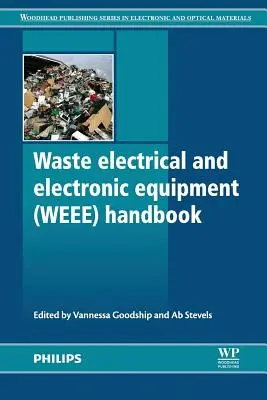 Hulladék elektromos és elektronikus berendezések (Weee) kézikönyve - Waste Electrical and Electronic Equipment (Weee) Handbook