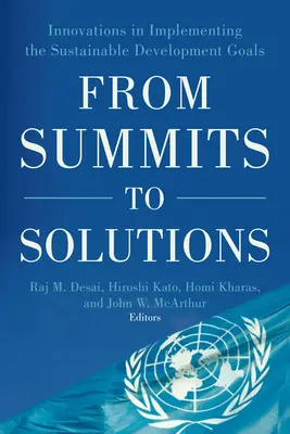 A csúcsoktól a megoldásokig: Innovációk a fenntartható fejlődési célok megvalósításában - From Summits to Solutions: Innovations in Implementing the Sustainable Development Goals