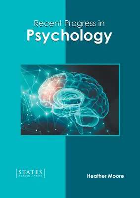 A pszichológia legújabb eredményei - Recent Progress in Psychology